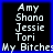 Four identical display a black background with white text listing names and 'My Bitches:' in blue border