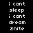 Pixelated text displays 'i cant sleep i cant dream Znite' on black background with red highlight boxes moving across lines.
