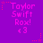 Purple background with repeated pink text 'Taylor Swift Rox! <3' and star-shaped pixel decorations.