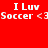 Red background with white pixelated text reading "I Luv Soccer <3" repeated twice in a