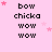 Pixelated pink background with repeated text 'bow', 'chicka', and 'wow' in black, scattered pink stars.