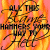 Animated icon with repeating text over a fiery background, displaying phrases like "ALL THIS" and "HAPPENS ON THE WAY TO HELL" in stylized fonts.