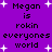 Purple background with white pixelated stars and repeated black text reading "Megan is rokin everyones world" in a pattern