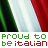Pixelated Italian flag with green, white, and red vertical stripes; text below reads 'PROUD TO PROUD TO be italian be' in pixelated font.