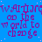 Blue background with repeated pink text reading 'WATREW on the world to world to world to change' in a pattern, with a solid gray rectangle in the bottom-right corner