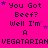 A static image with bright pink background displaying repeated text "You Got Beef? Well I'm A VEGATARIAN" in black pixelated font with purple stars scattered throughout.