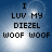 Blue background with bright light effect and pixelated text reading "I LUV MY DIEZEL WOOF WOOF" in four identical