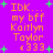 Pixelated orange text on purple background with green stars, reading 'IDK... my bff Kaitlyn Taylor <333' in four identical