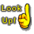 Yellow pixelated text 'Look Up!' appears left of a yellow foam finger with orange gradient on gray background.