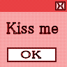 Static pixel art icon with red gradient background, bold text reading 'Kiss me', and an 'OK' button at the bottom.