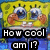 Pixelated Spongebob Squarepants face with two text variations: 'How cool am I?' on left and 'SUPER COOL' on right.