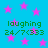 Blue background with pink stars and green text reading 'laughing 24/7<333' repeated across the image.