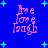Blue background with cyan starbursts and pink text reading "Live Love Laugh" in a pixelated font arranged vertically.