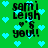 Green background with cyan hearts and black text reading "sami leigh it's you!" in pixelated font, repeated in four identical quadrants.