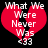 Red broken heart with white text "What We Were Never Was" and number 433 on black background.