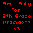 Red pixelated text on black and red backgrounds reads "Elect Emily For 9th Grade President <3" with a heart symbol.