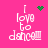 A pink background displays four identical text blocks reading "I love to dance" with green pixelated symbols above each block, showing variations in symbol shape and animation.