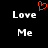A black background displays two identical pixelated text blocks reading "Love Me" with a red heart symbol above the left block.