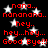 Red text on black background with white stars, displaying phrases like 'nana...', 'hey...', and 'Good Bye!!!' in a repeating pattern.