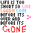 Pixelated text-based animation displays 'LIFE IS TOO SHORT SO LIVE LAUGH LOVE BEFORE ITS OVER AND BEFORE ITS GONE' with color variations and small pink heart symbols.