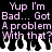 Pixelated text in pink and white on black background with dripping effect, repeating phrases about having a problem.