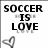 Black text reading "SOCCER IS LOVE" in pixelated font above a pixelated heart symbol on white background.