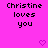 Pixelated text reads 'Christine loves you' in two identical vertical on a bright pink background with small purple heart symbols below