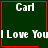 Green square with red border displays 'Carl' text top, 'I Love You' text middle, and a red heart or star symbol bottom-right.