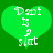 Two identical green heart-shaped icons with white pixelated text reading "Dodi is a slut" on solid green background.