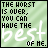 A 4x4 contact sheet of animated frames showing a green background with repeated text "THE WORST IS OVER. YOU CAN HAVE THE BEST OF ME." in varying shades and opacities across the grid.