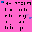 [MY GIRLZ] text in brackets above of abbreviations on pink background with blue and purple stars; static image