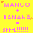 Yellow background with pink text reading "MANGO + BANANA = BFFFL!!!!!!" repeated in a pattern, small orange stars scattered throughout