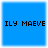 Blue square icon with black pixelated text "ILY MAEVE" centered on the background.