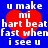 Blue background with four identical red heart icons overlaid by white pixelated text reading "u make mi hrt beat fast when i see u".