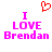 A pixelated graphic with pink text reading "I LOVE Brendan" and a red heart symbol above the text on a white background.