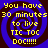 Yellow text on a blue and brown spiral background reads "You have 30 minutes to live TIC TOC DOC!!!!!" in four identical