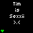 Static digital image with white text 'Tim is Sexxi' and a smiley face on black background, accompanied by green heart symbols in varying quantities.