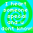 Pixelated text reads "I heart someone special and u dont know!" over a green-and-blue spiral background with four identical quadrants.