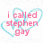 Pixelated pink text on white background with light blue heart outlines and pink dot pattern, reading "i called stephen gay and he hit me with his MURSE!".