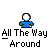 Pixelated figure in blue shirt with white head, displaying five distinct poses above text reading "All The Way Around" on gray background.