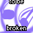 A 5x5 contact sheet of animated frames showing a repeating text-based animation with purple and white background patterns, displaying variations of the phrases "to be broken" and "Dreams are meant to be broken" in pixelated black text.