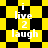 Yellow and black checkered background with white text "i live 2 laugh" arranged in vertical , transitioning from square to diamond pattern