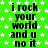 Green background with white stars, repeating text "i rock your world and u no it" in black pixelated font across three