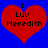 Two identical red hearts on blue background with black text reading "I Luv Meredith" inside each heart.