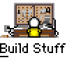 Animated contact sheet showing 12 frames of a pixel art character building at a workbench with text "Build Stuff" below each frame.