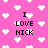 Pink background with white pixelated hearts and black text reading "I LOVE NICK" in multiple positions.