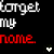 Pixelated text 'forget my name' in white and red on black background with two heart symbols, one white and one red.