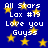 Blue background with yellow stars and white text reading 'All Stars Lax #19 Love you Guyss' repeated in a pattern