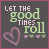 Animated contact sheet of a buddy icon showing "LET THE GOOD TIMES ROLL" text with heart symbols changing color across frames on a dark gray background.