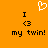 Orange background with white heart symbol above black text reading "I <3 my twin!" in two identical side-by-side arrangements.